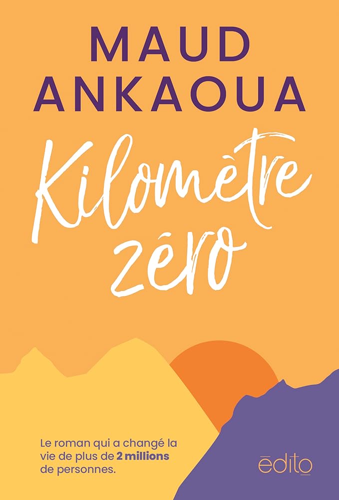 Kilomètre zéro par Maud Ankaoua