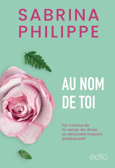 Au nom de toi par Sabrina Philippe