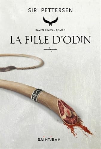 Raven Rings, tome 1 : La fille d'Odin Siri Pettersen