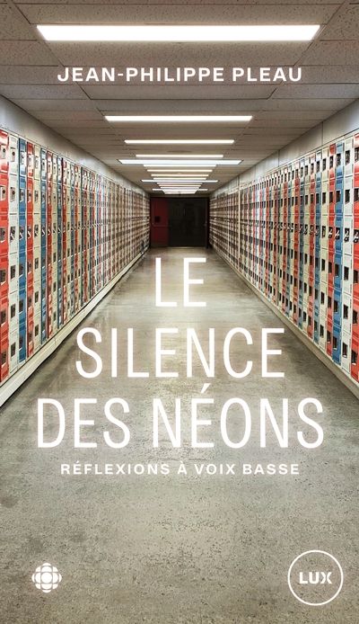 Le silence des néons : Réflexions à voix basse par Jean-Philippe Pleau