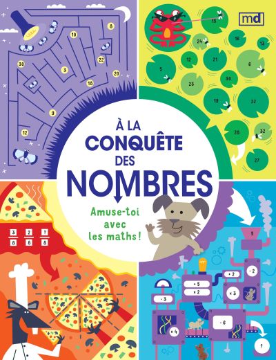 À la conquête des nombres : Amuse-toi avec les maths !
