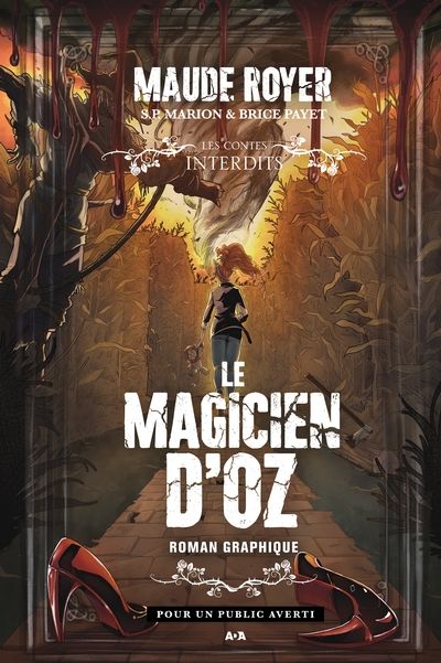 Le magicien d'oz : Le roman graphique par Maude Royer
