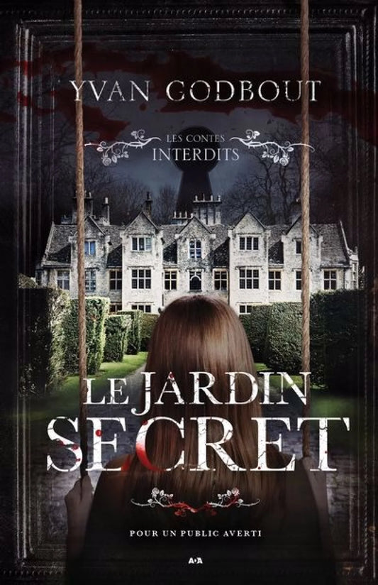 Le jardin secret par Yvan Godbout