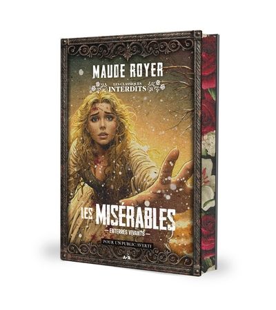 Les Classiques Interdits. Les misérables : Enterrés vivants par Maude Royer
