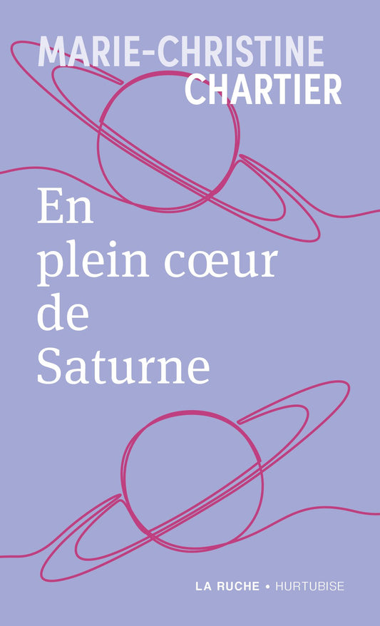En plein coeur de Saturne par Marie-Christine Chartier