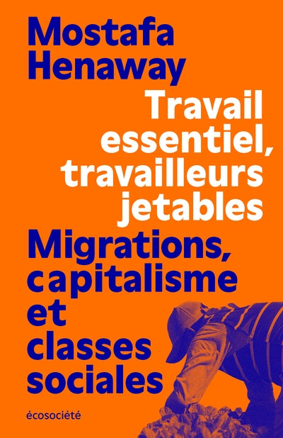 Travail essentiel, travailleurs jetables par Mostafa Henaway