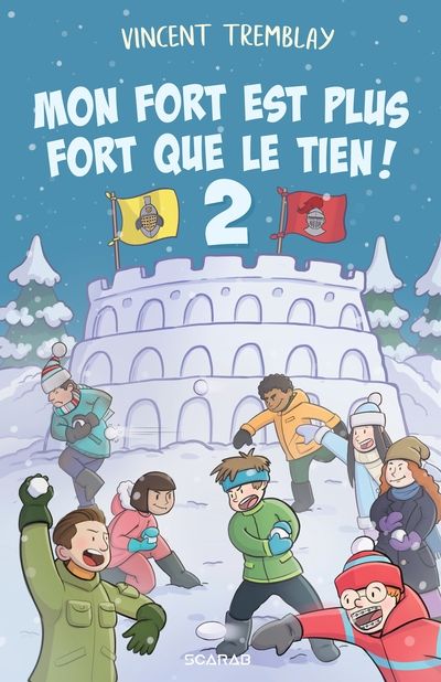 Mon fort est plus fort que le tien ! tome 2 par Vincent Tremblay