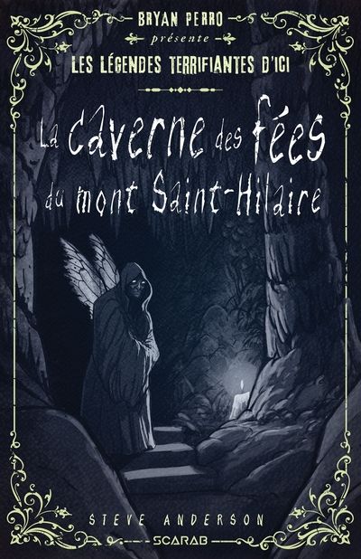 La caverne des fées du Mont Saint-Hilaire par Steve Anderson