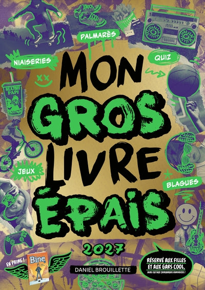 Mon gros livre épais 2027 par Daniel Brouillette