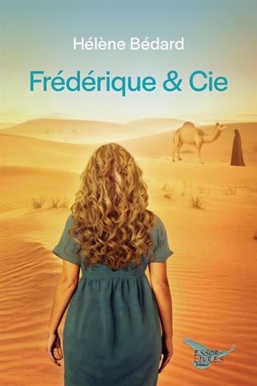 Frédérique et cie par Hélène Bédard