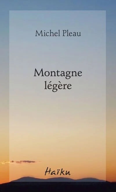 Montagne légère Michel Pleau