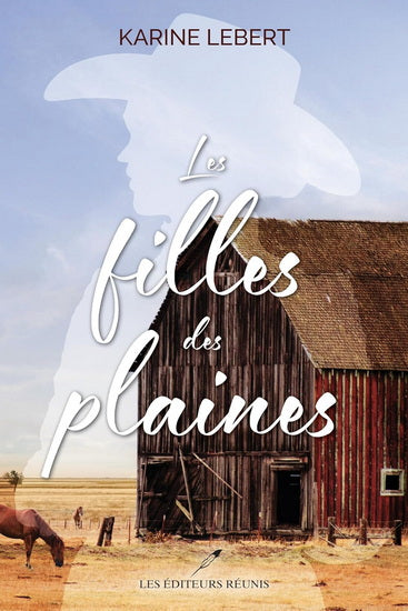 Les filles des plaines par Karine Lebert