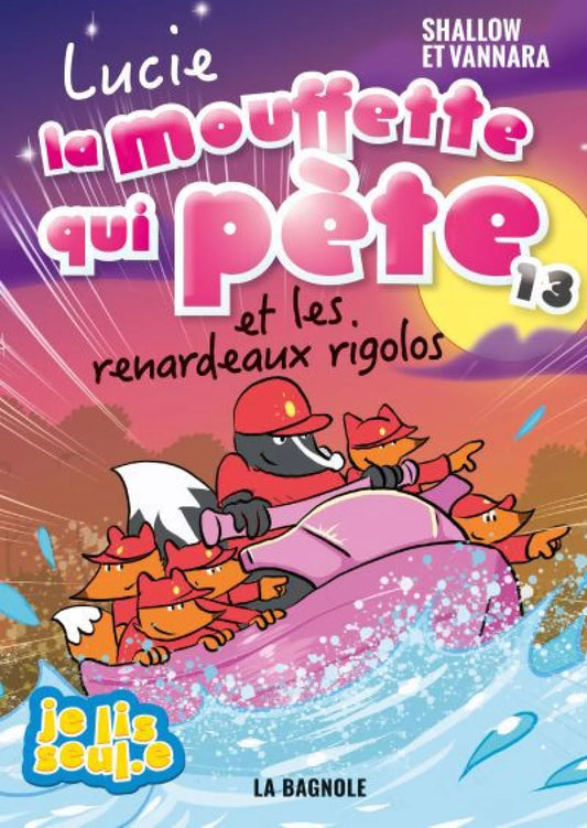 Lucie la mouffette qui pète, tome 13 : Lucie la mouffette qui pète et les renardeaux rigolos par Shallow et Vannara