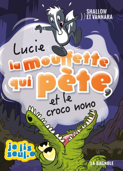 Lucie la mouffette qui pète et le croco par Pierre Szalowski