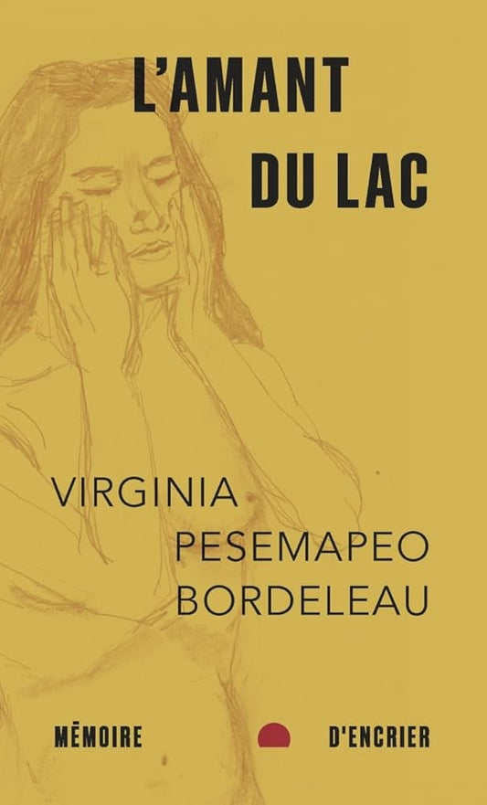 L'amant du lac Virginia Pesemapeo Bordeleau