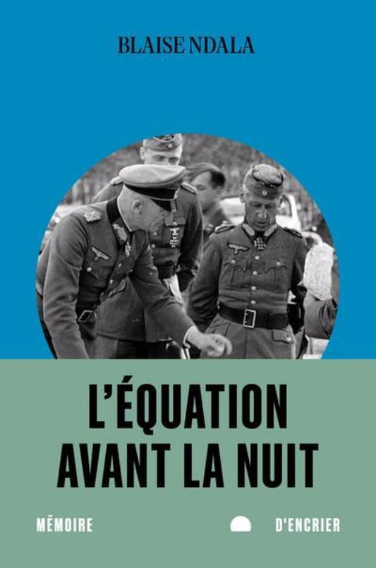 L'équation avant la nuit par Blaise Ndala