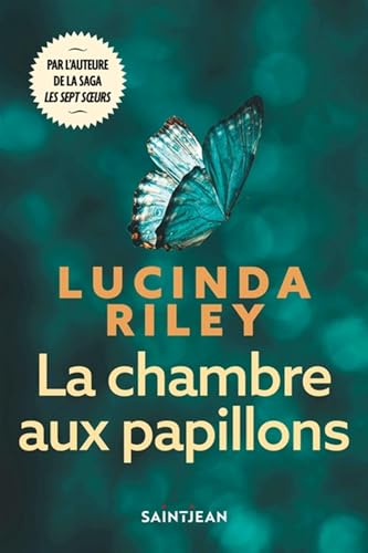La chambre aux papillons N.E. par Lucinda Riley