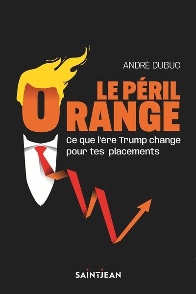 Le péril orange par André Dubuc