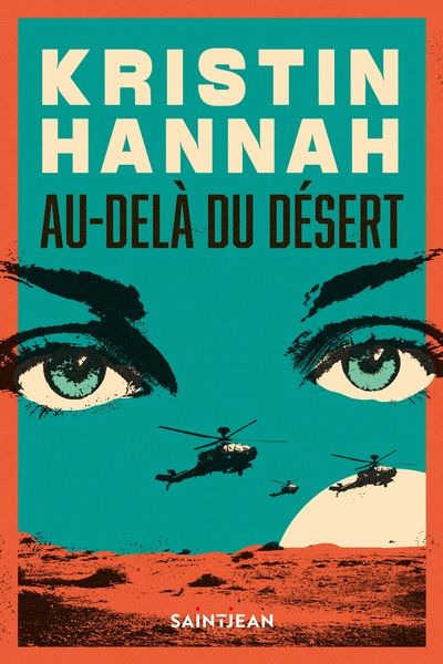 Au-delà du désert par Kristin Hannah