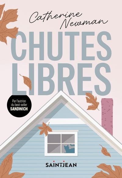Chutes libres par Catherine Newman
