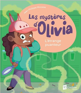 Olivia, t. 3 : L'étrange puanteur