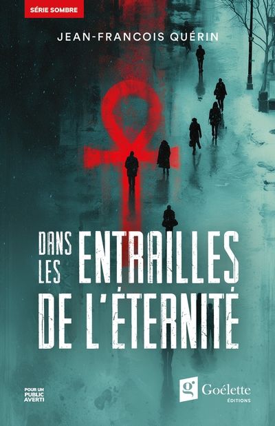 Dans les entrailles de l'éternité par Jean-François Quérin