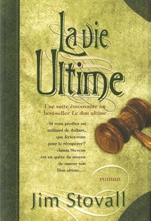 La vie ultime livre Jim Stovall