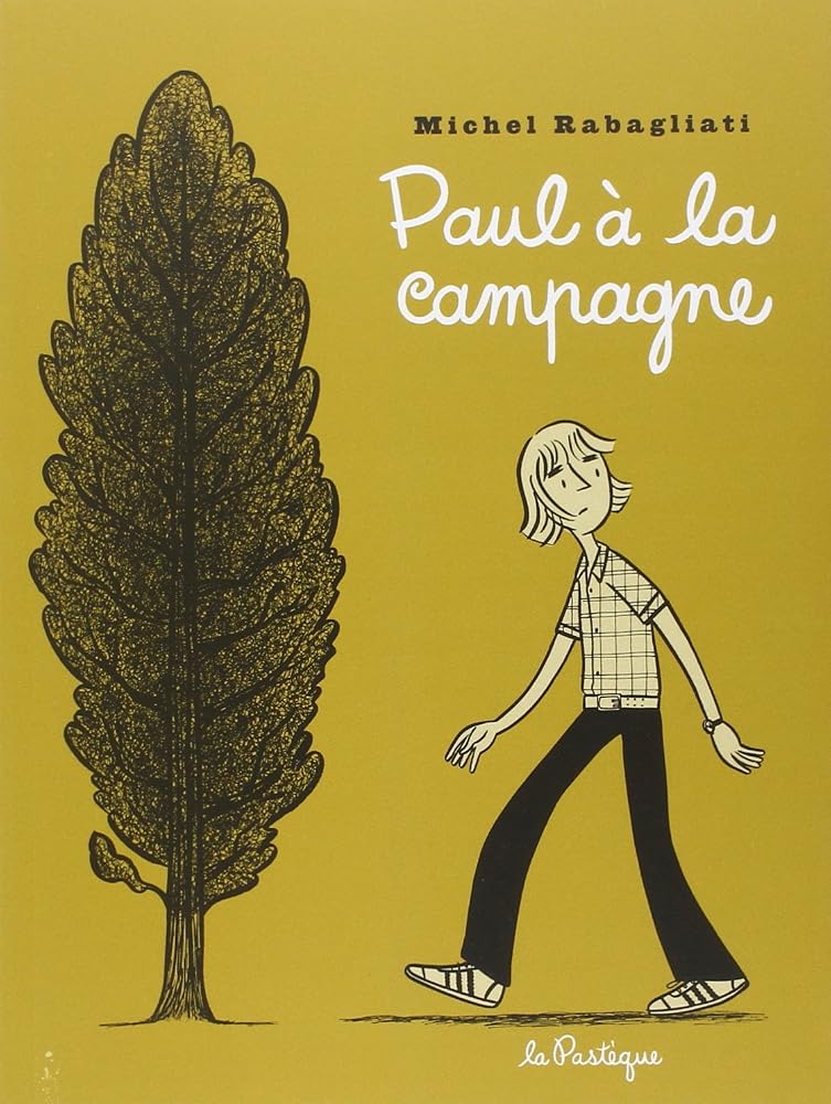 Paul à la campagne par Michel Rabagliati