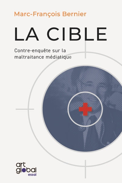 La cible livre Marc-François Bernier