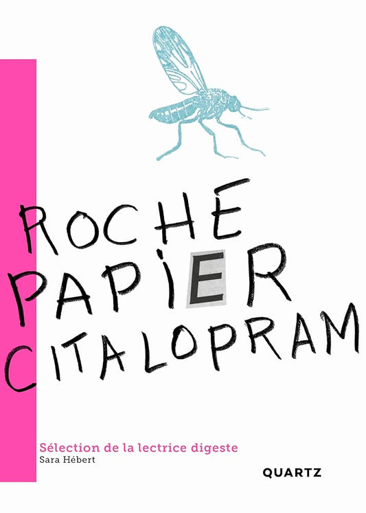Roche papier citalopram par Sara Hébert