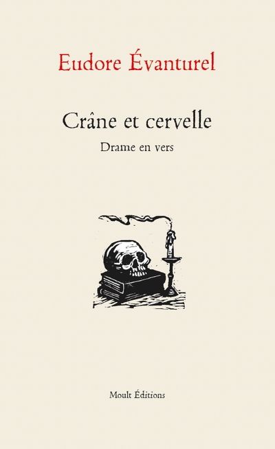 Crâne et cervelle par Eudore Évanturel