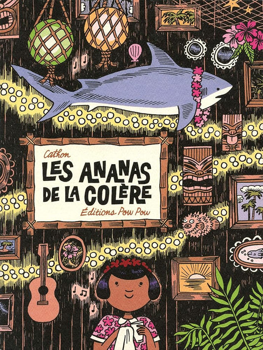 Les ananas de la colère par Cathon