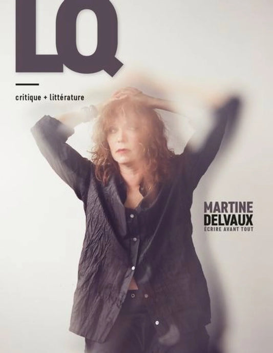 Lettres québécoises, no 197 : Martine Delvaux