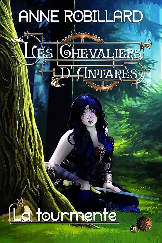 Les Chevaliers d'Antarès, tome 10 : La tourmente par Anne Robillard