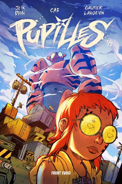 Pupilles, tome 1 par Gautier Langevin, Jeik Dion, Cab