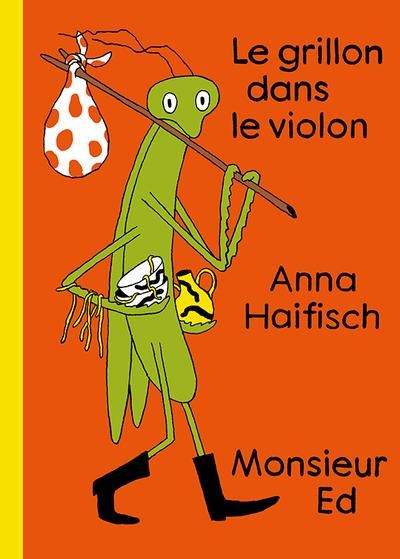 Le grillon dans le violon par Anna Haifisch
