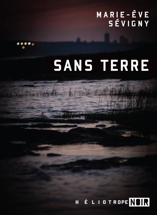 Sans terre livre Marie-Ève Sévigny