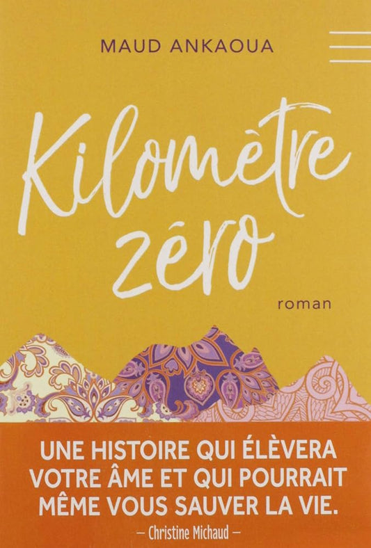 Kilomètre zéro Maud Ankaoua livre