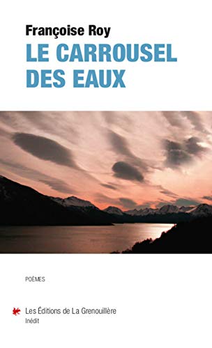 Le carrousel des eaux par Françoise Roy