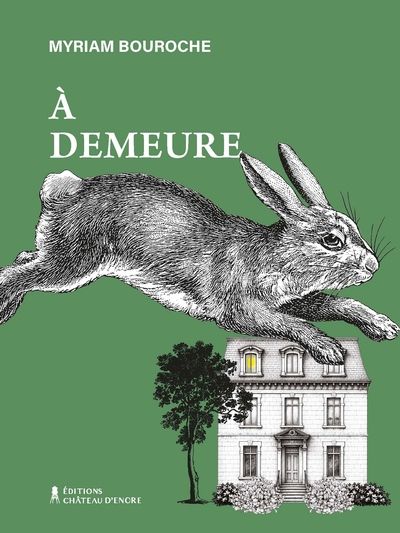 À demeure par Myriam Bouroche