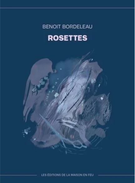 Rosettes par Benoît Bordeleau