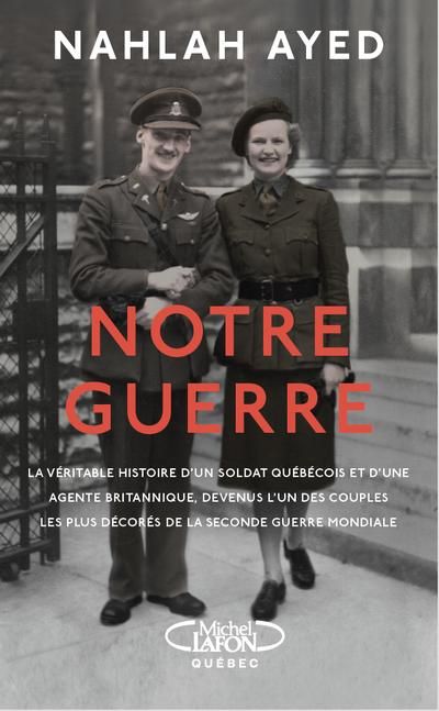 Notre guerre par Nahlah Ayed