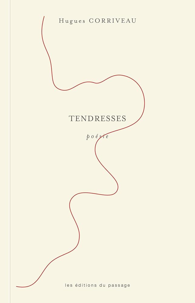 Tendresses par Hugues Corriveau