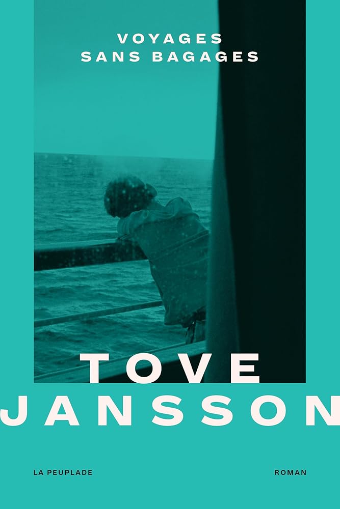 Voyages sans bagages Tove Jansson livre