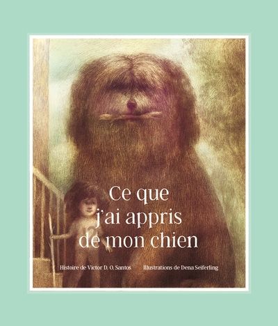 Ce que j'ai appris de mon chien par Victor D.O. Santos
