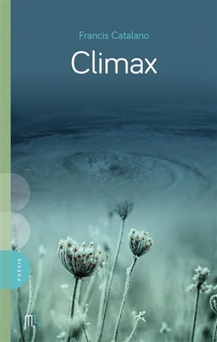 Climax  Francis Catalano