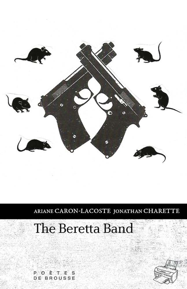 The Beretta Band Ariane Caron-Lacoste Jonathan Charette