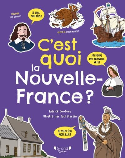 C'est quoi la Nouvelle-France ? par Patrick Couture