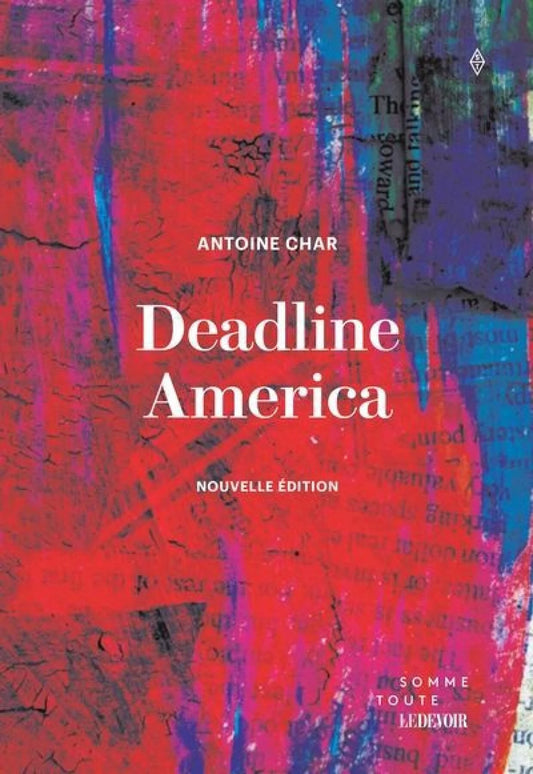 Deadline America Antoine Char