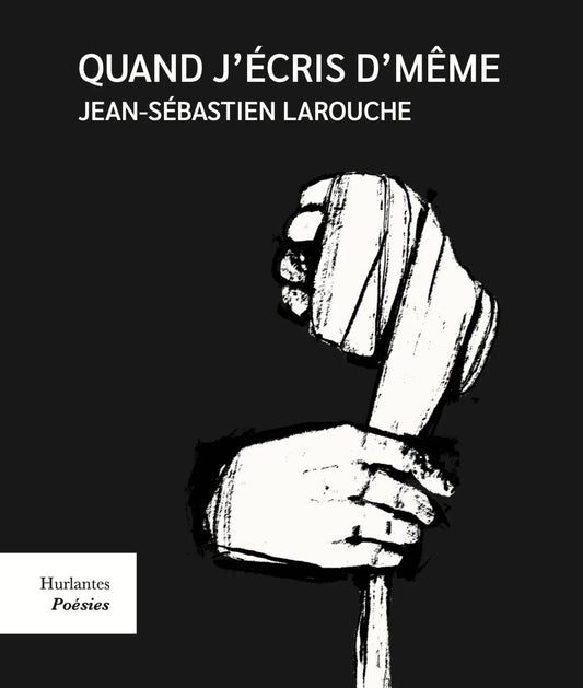 Quand j'écris d'même par Jean-Sébastien Larouche